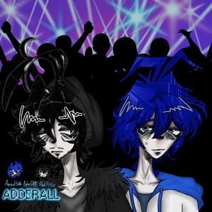 ADDERALL! (feat. Pröz)