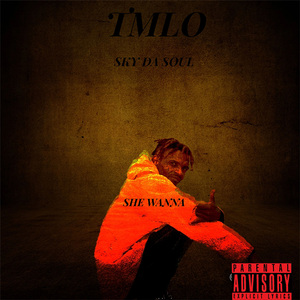 SHE WANNA (Freestyle)