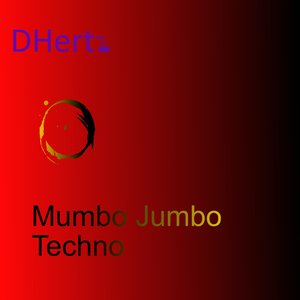 Mumbo Jumbo Techno