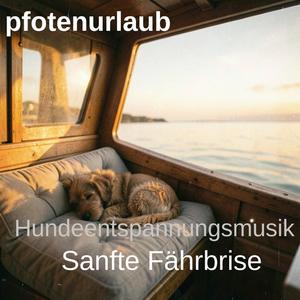 Sanfte Fährbrise
