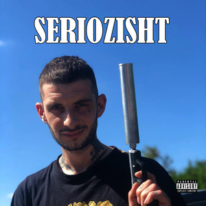 SERIOZISHT