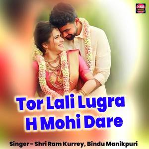 Tor Lali Lugra H Mohi Dare