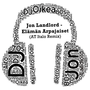 Elämän Arpajaiset(AT Italo Remix)