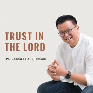 Trust in The Lord
