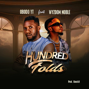 Hundred Folds (feat. Wyzdom Noble)