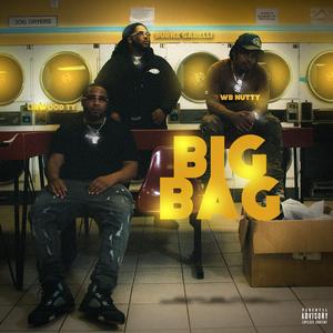 Big Bag (feat. WB Nutty)