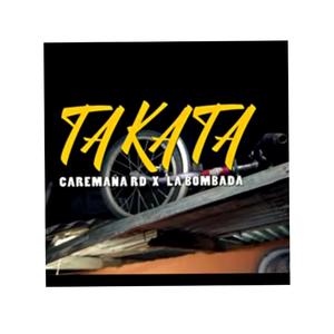 TAKATA (feat. La bombada RD)