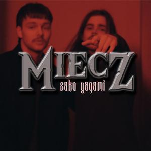 miecz (feat. yagami)