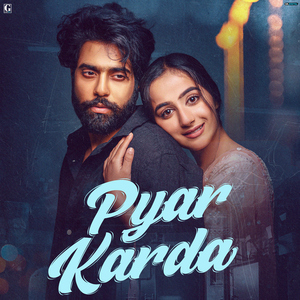 Pyar Karda (from"Lover")