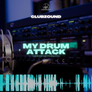 My Drum Attack (Reenergized Mix)