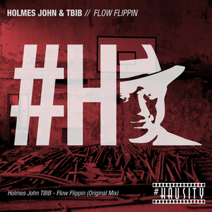 Flow Flippin (Original Mix)