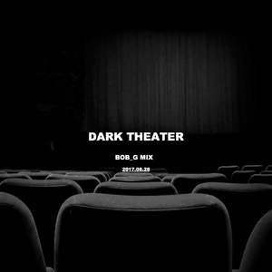 Various Artists - DARK THEATER 2017 Side A