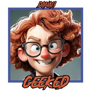 Geeked