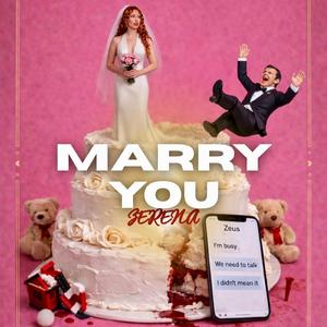 Marry You