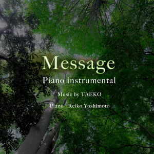 Message (Piano instrumental ver.)