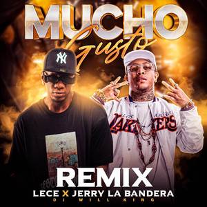 MUCHO GUSTO (Remix)