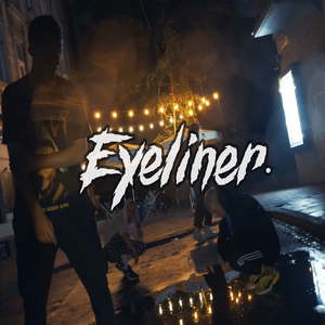 Eyeliner (feat. Karian, Feno)