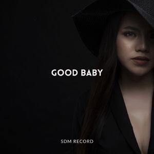 Good Baby (Remix)