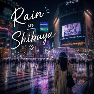 Rain in Shibuya
