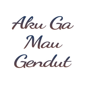 Aku Tak Mau Gendut (Acoustic)