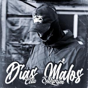 DIAS MALOS