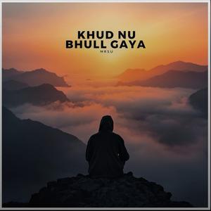 Khud Nu Bhull Gaya (Pop Emo)
