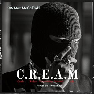 C.R.E.A.M