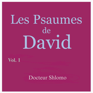 Les Psaumes de David 3