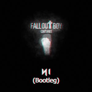 Fall Out Boy-Centuries（N1 Remix）