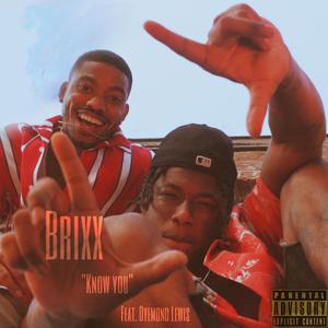 Know You (feat. Dyemond Lewis)