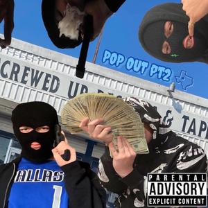 Pop Out Pt. 2