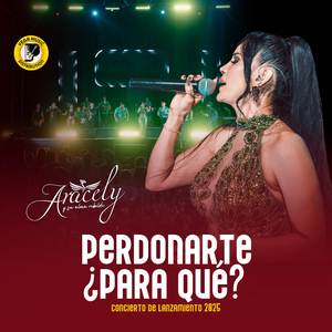 Perdonarte ¿Para Qué? (Concierto De Lanzamiento)