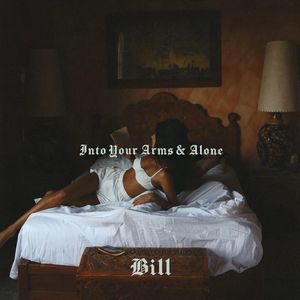 Into Your Arms & Alone