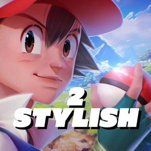 2 Stylish (Ash) (feat. Straw Hat Boys)