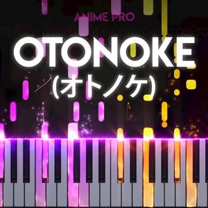 Otonoke (From "Dan Da Dan")