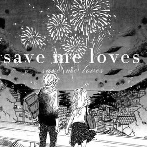 save me loves