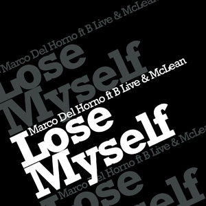 Lose Myself