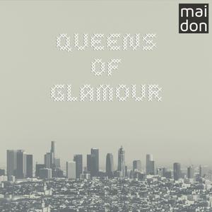 Queens of Glamour
