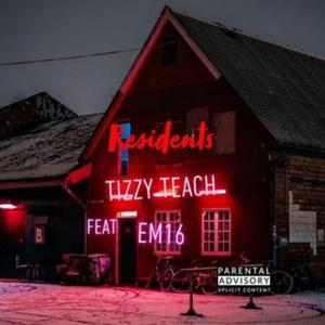 Residents (feat. Em16)