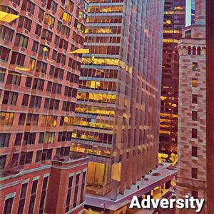 Adversity