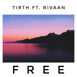 Free (feat. Rivaan)