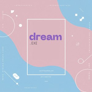 Dream.exe