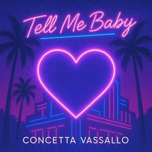Tell me Baby