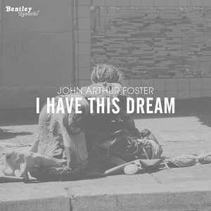 I Have This Dream