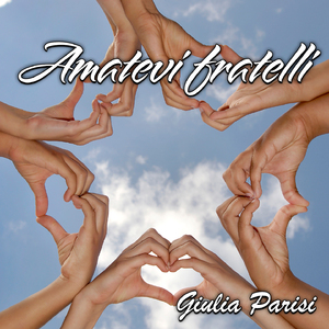 Amatevi fratelli