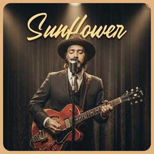 Sunflower (Soul-Blues Rework)