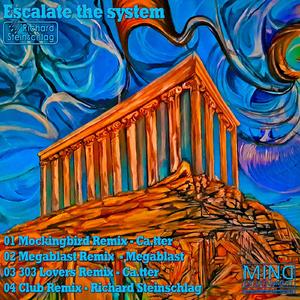 Escalate the System (303lovers Remix)