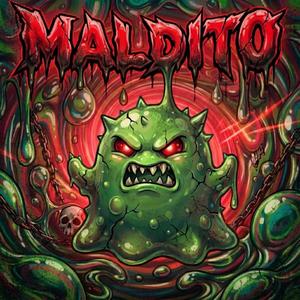 MALDITO