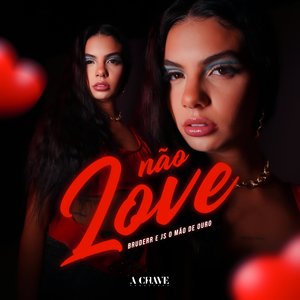 Não Love