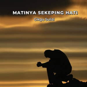 Matinya Sekeping Hati